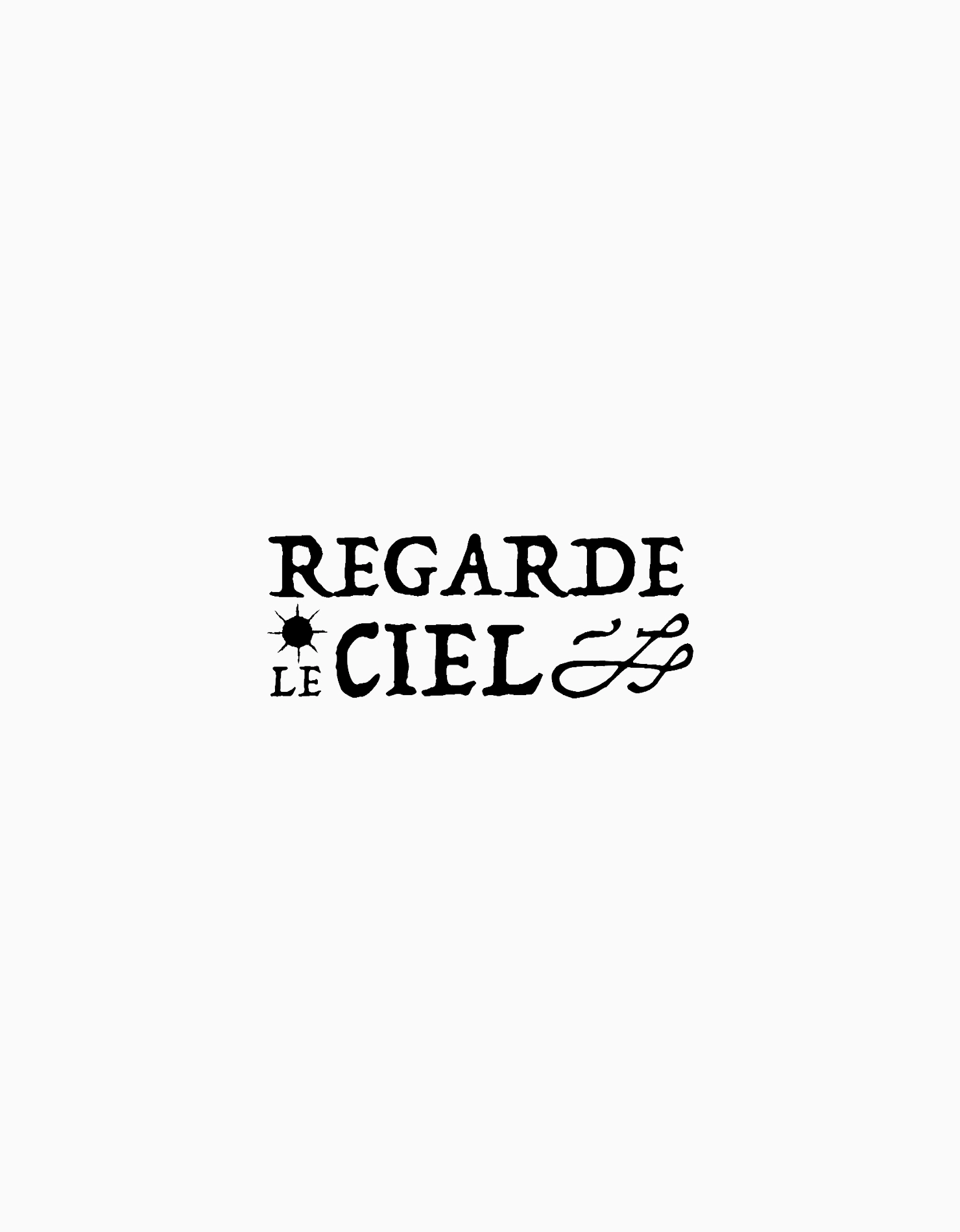 Regarde le Ciel Regarde le Ciel